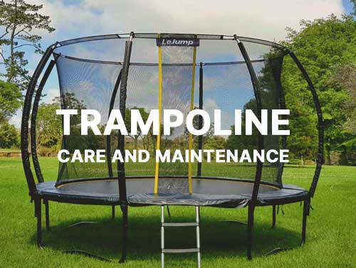 The Best Way To Properly Care For a Trampoline